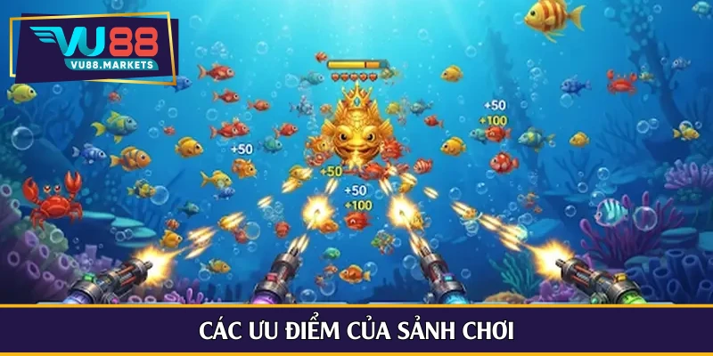 Các ưu điểm của sảnh chơi