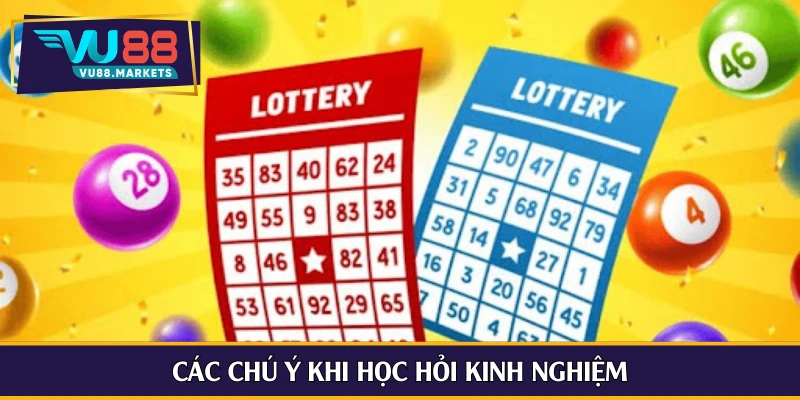 Các chú ý khi học hỏi kinh nghiệm