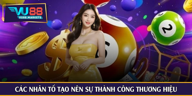 Các nhân tố tạo nên sự thành công thương hiệu