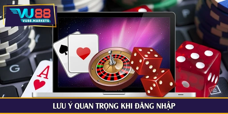 Lưu ý quan trọng khi đăng nhập